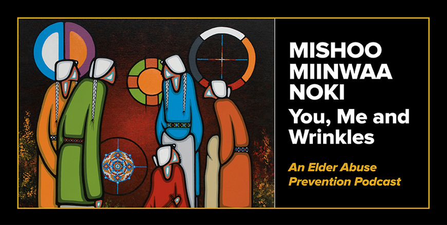 MISHOO MIINWAA NOKI — You, Me and Wrinkles